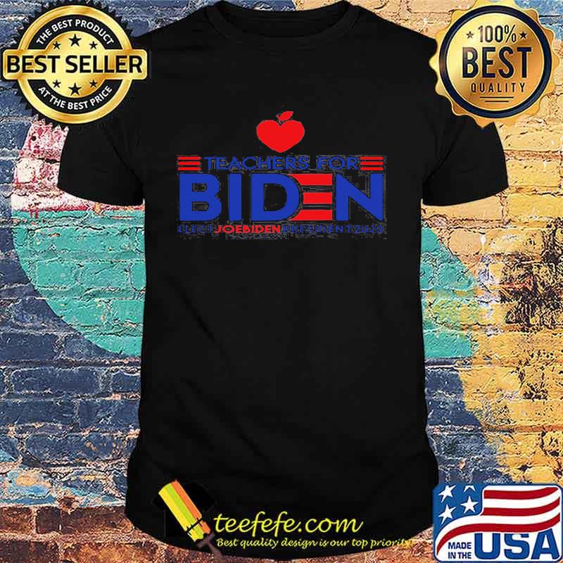 Teachers for joe biden elect joe biden president 2020 shirt Teachers for joe biden elect joe biden president 2020 shirt