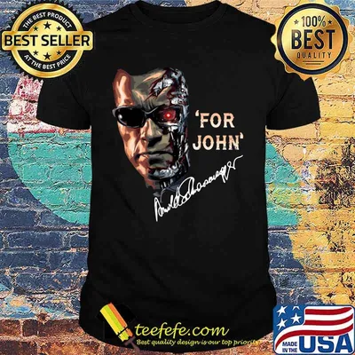 Terminator for john arnold schwarzenegger signatures shirt