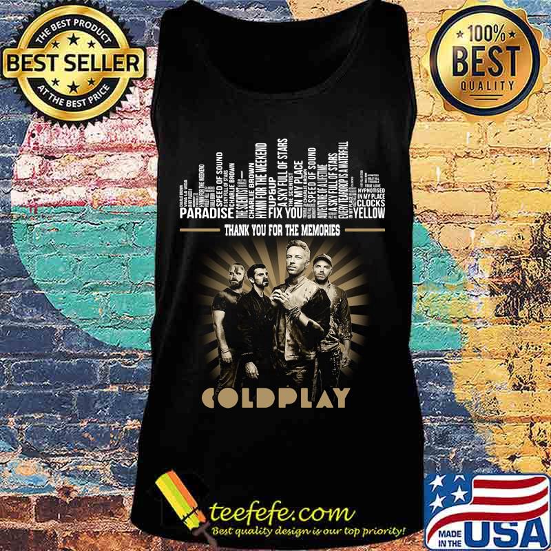 Thank you for the memories coldplay s Tank top Thank you for the memories coldplay s Tank top