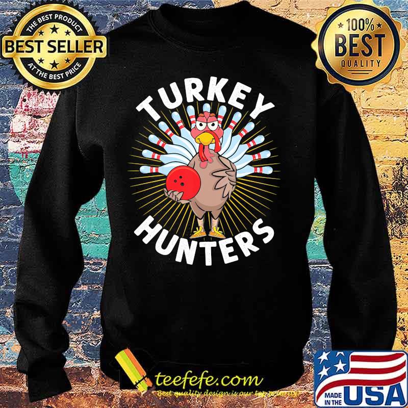 Thanksgiving bowling turkey hunters s Sweater Thanksgiving bowling turkey hunters s Sweater