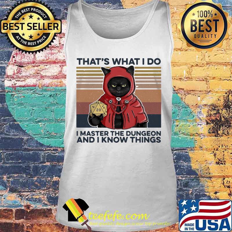 That's What I Do I Master The Dungeon And I Know Things Black Cat Vintage Retro Shirt Tank top That's What I Do I Master The Dungeon And I Know Things Black Cat Vintage Retro Shirt Tank top