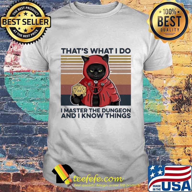 That's What I Do I Master The Dungeon And I Know Things Black Cat Vintage Retro Shirt That's What I Do I Master The Dungeon And I Know Things Black Cat Vintage Retro Shirt
