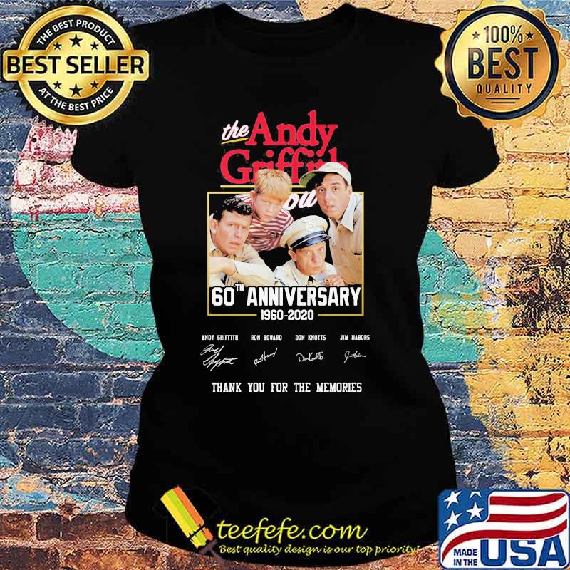 The andy griffith 60th anniversary 1960 2020 thank you for the memories signatures s Ladies tee The andy griffith 60th anniversary 1960 2020 thank you for the memories signatures s Ladies tee