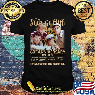 The andy griffith 60th anniversary 1960 2020 thank you for the memories signatures shirt