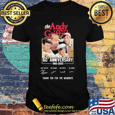 The andy griffith 60th anniversary 1960 2020 thank you for the memories signatures shirt