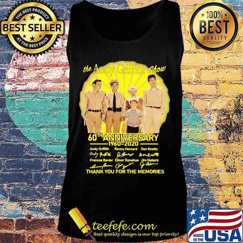 The andy griffith show 60th anniversary 1960 2020 thank you for the memories signatures s Tank top The andy griffith show 60th anniversary 1960 2020 thank you for the memories signatures s Tank top
