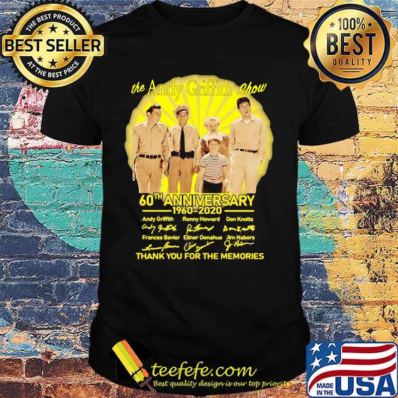 The andy griffith show 60th anniversary 1960 2020 thank you for the memories signatures shirt