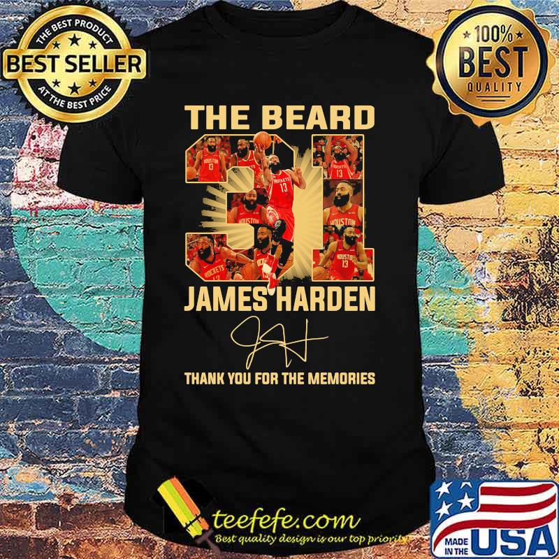 The beard 31 james harden thank you for the memories signature shirt