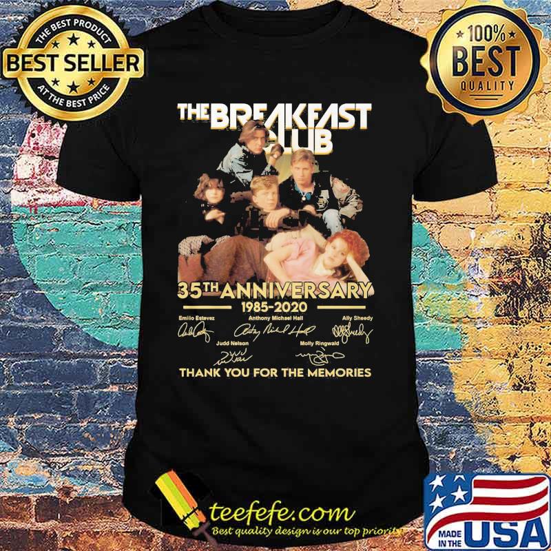 The breakfast club 35th anniversary 1985 2020 thank you for the memories signatures shirt The breakfast club 35th anniversary 1985 2020 thank you for the memories signatures shirt