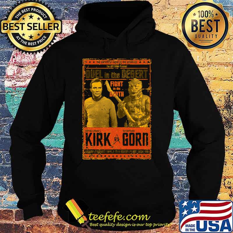 The breatest fight in the azn verge duel in the desert fight to the death kirk vs gorn s Hoodie The breatest fight in the azn verge duel in the desert fight to the death kirk vs gorn s Hoodie