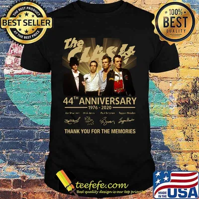 The clash 44th anniversary 1976 2020 thank you for the memories signatures shirt