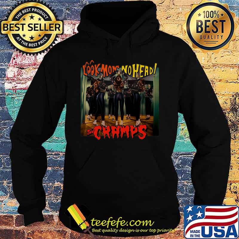 The cramps band look mom no head s Hoodie The cramps band look mom no head s Hoodie