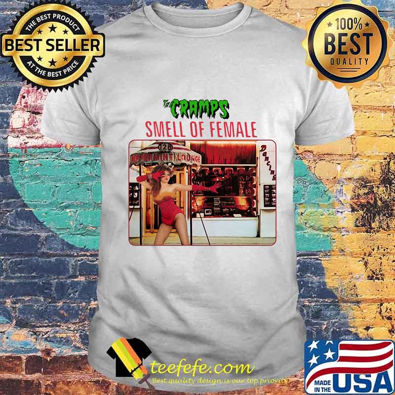 The cramps smell of female album cover shirt