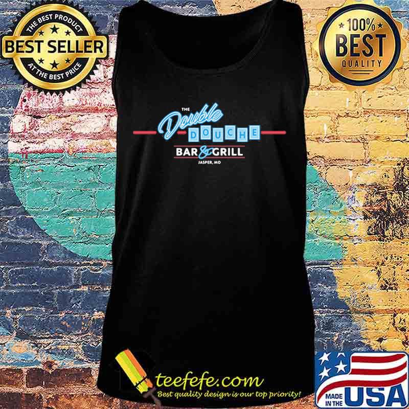 The double douche bar and grill jasper mo s Tank top The double douche bar and grill jasper mo s Tank top