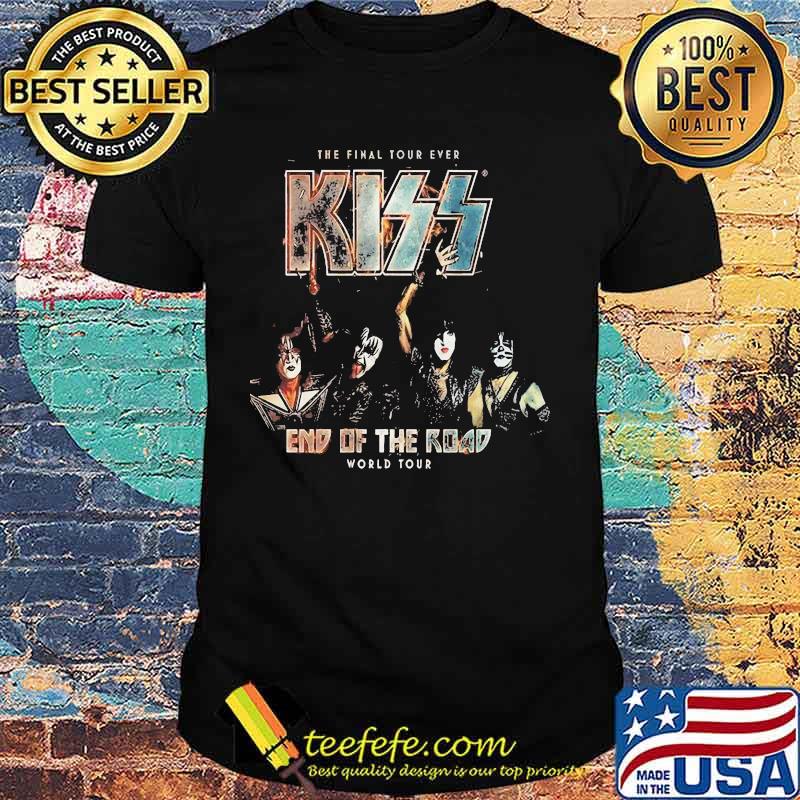 The final tour ever kiss end of the road world tour shirt The final tour ever kiss end of the road world tour shirt