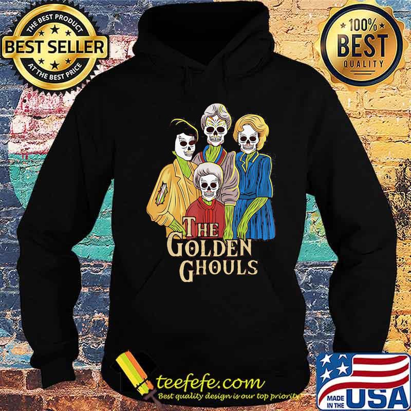 The golden girls ghouls skulls s Hoodie The golden girls ghouls skulls s Hoodie