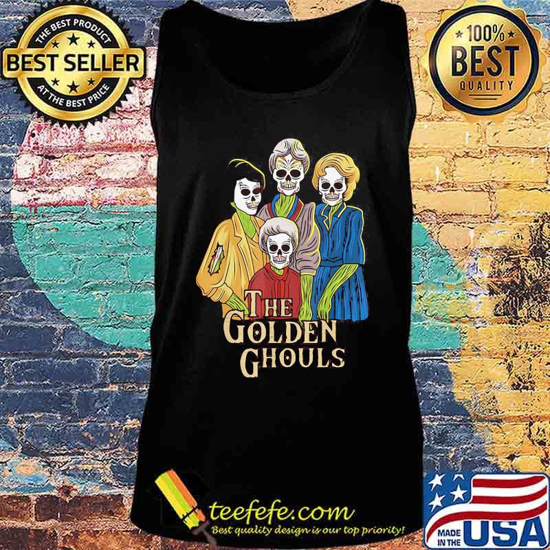 The golden girls ghouls skulls s Tank top The golden girls ghouls skulls s Tank top