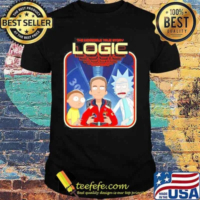 The incredible true story logic rick and morty shirt
