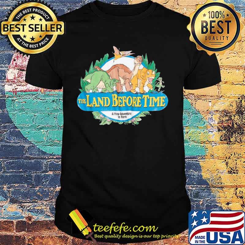 The land before time a new adventure is born shirt