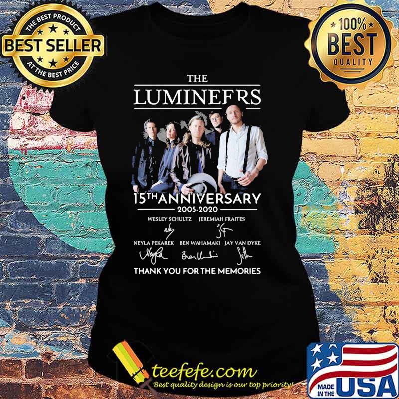 The lumineers 15th anniversary 2005 2020 thank you for the memories signatures s Ladies tee The lumineers 15th anniversary 2005 2020 thank you for the memories signatures s Ladies tee