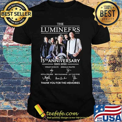 The lumineers 15th anniversary 2005 2020 thank you for the memories signatures shirt