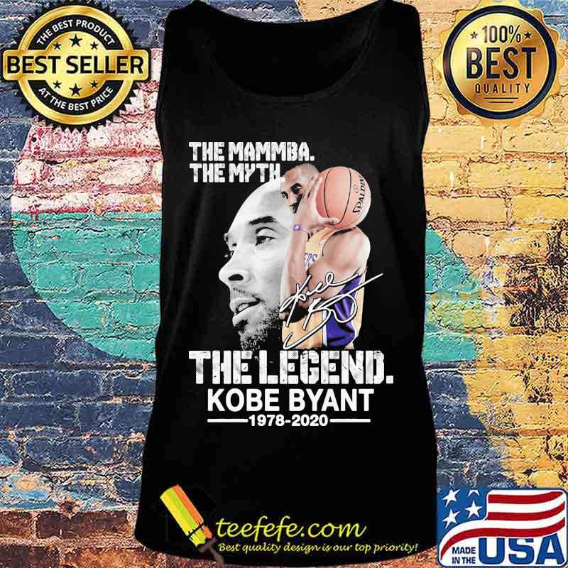 The mamba the myth the legend kobe bryant 1978 2020 signature s Tank top The mamba the myth the legend kobe bryant 1978 2020 signature s Tank top