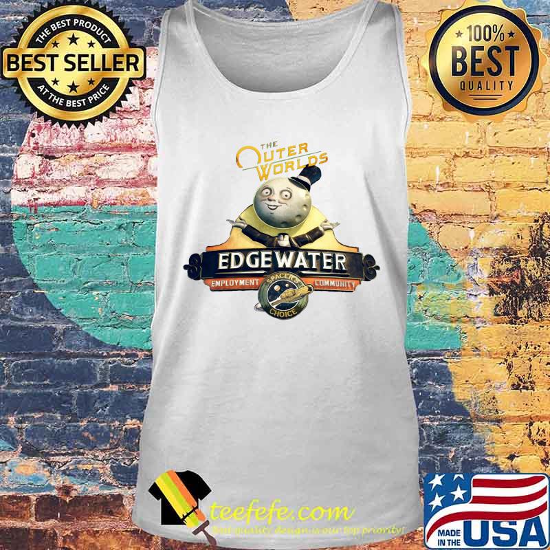 The outer worlds edgewater employment community s Tank top The outer worlds edgewater employment community s Tank top
