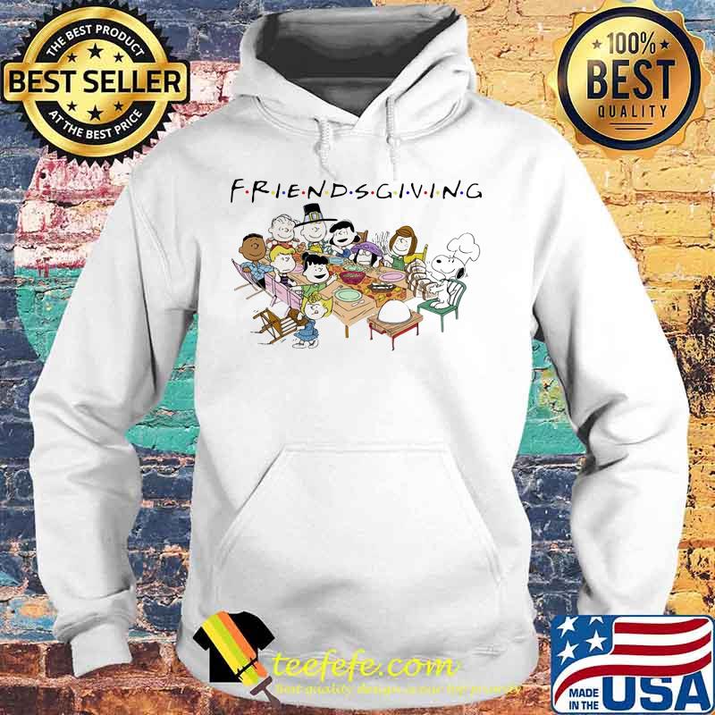 The peanuts cartoon friendsgiving s Hoodie The peanuts cartoon friendsgiving s Hoodie