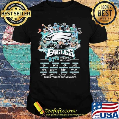 The philadelphia eagles 87th years of 1933 2020 thank you for the memories signatures shirt