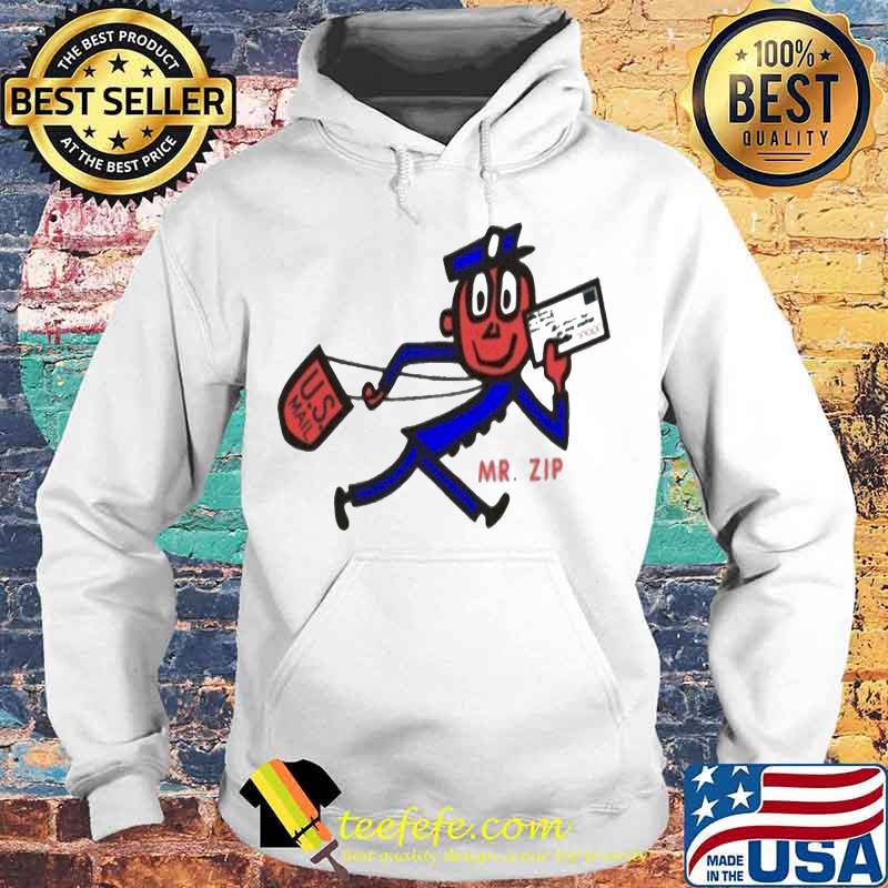 The postman u.s. mail mr zip s Hoodie The postman u.s. mail mr zip s Hoodie