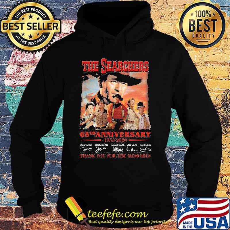 The searchers 65th anniversary 1955 2020 thank you for the memories signatures s Hoodie The searchers 65th anniversary 1955 2020 thank you for the memories signatures s Hoodie