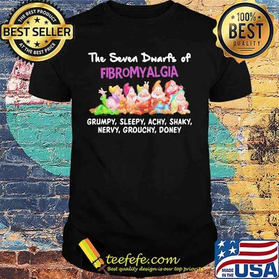 The seven dwarfs of fibromyalgia grumpy sleepy achy shaky nervy grouchy donkey shirt