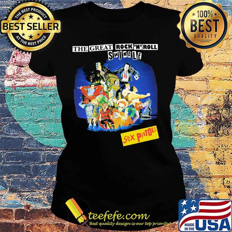 The sex pistols the great rock n roll swindle s Ladies tee The sex pistols the great rock n roll swindle s Ladies tee