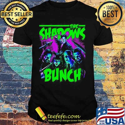 The shadows bunch movie shirt
