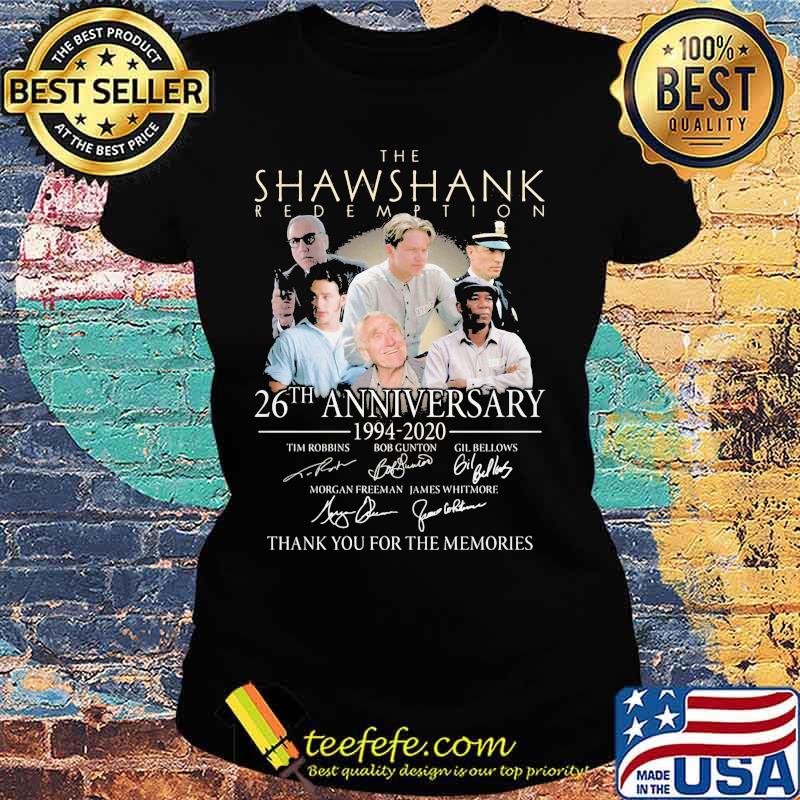 The shawshank redemption 26th anniversary 1994 2020 thank you for the memories signatures s Ladies tee The shawshank redemption 26th anniversary 1994 2020 thank you for the memories signatures s Ladies tee