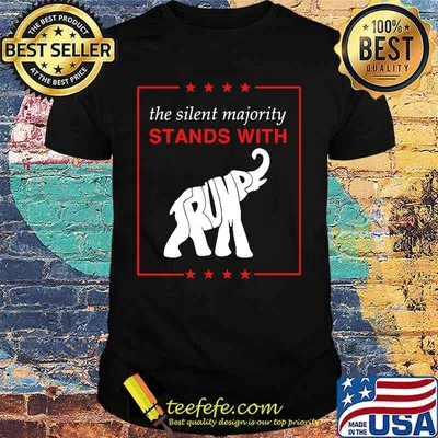 The Silent Majority Stands With Trump Elephant Shirt