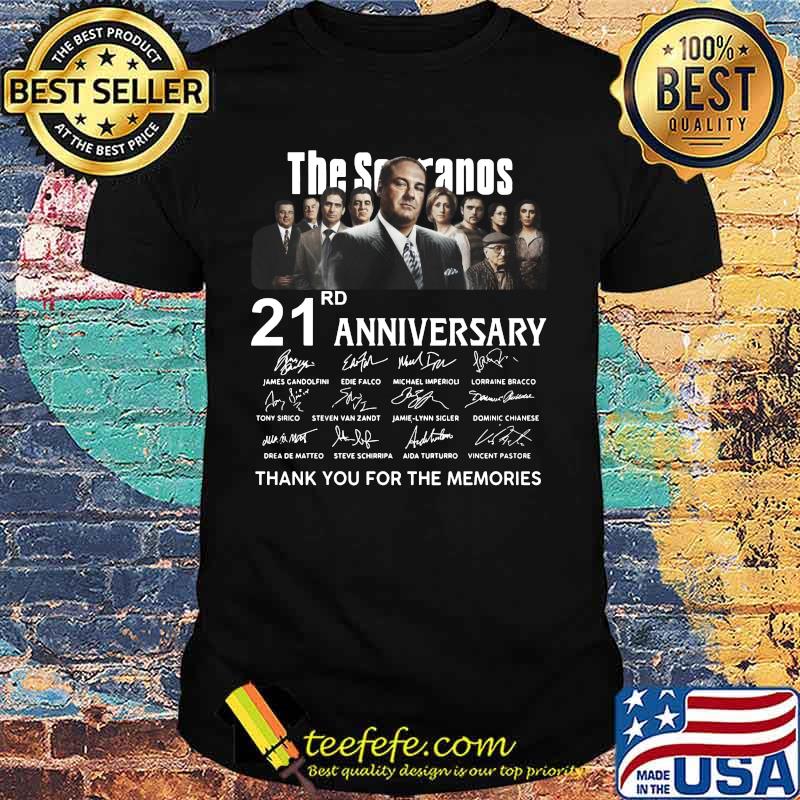 The sopranos 21rd anniversary signature thank you for the memories shirt