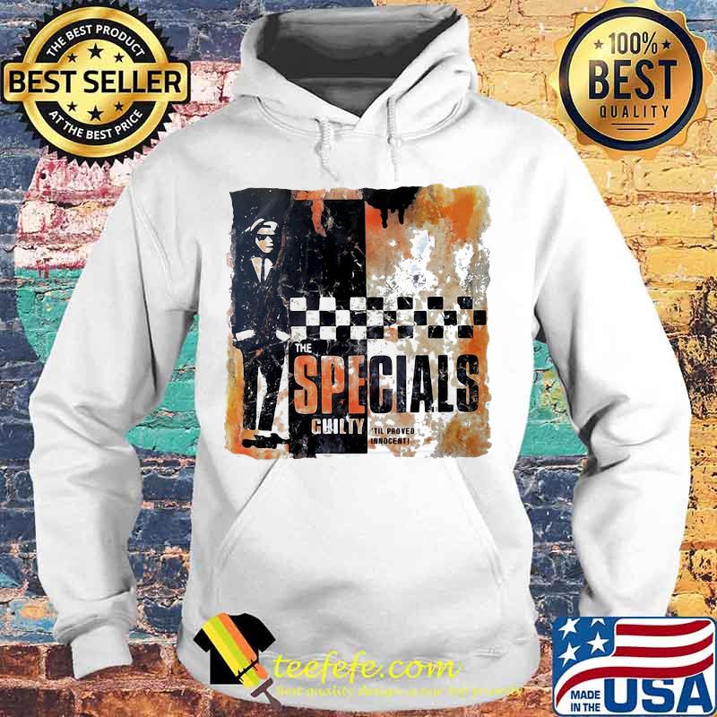 The specials guilty til proved innocent s Hoodie The specials guilty til proved innocent s Hoodie