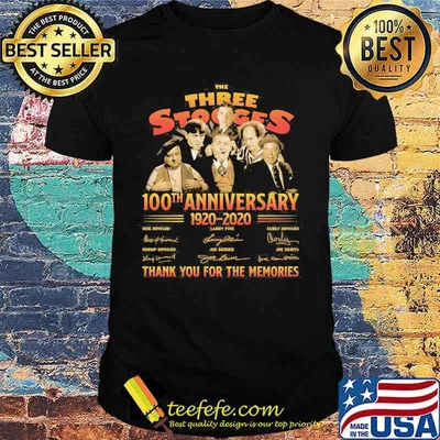 The three stooges 100th anniversary 1920 2020 thank you for the memories signatures shirt