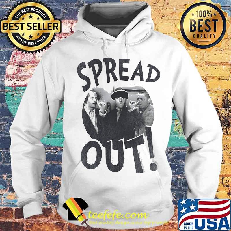The three stooges spread out s Hoodie The three stooges spread out s Hoodie