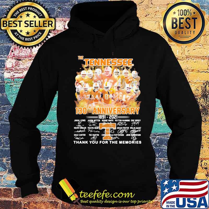 The volunteers tennessee 130th anniversary 1891 2021 thank you for the memories signatures s Hoodie The volunteers tennessee 130th anniversary 1891 2021 thank you for the memories signatures s Hoodie