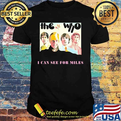 The who band i can see for miles shirt