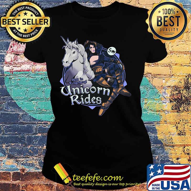 The witch Yennefer Unicorn Rides s Ladies tee The witch Yennefer Unicorn Rides s Ladies tee