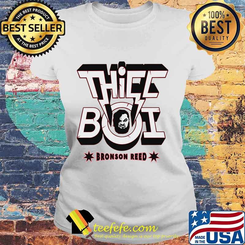 Thicc boi bronson reed stars s Laides tee Thicc boi bronson reed stars s Laides tee