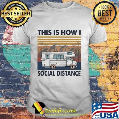 This is how I social distance vintage retro shirt