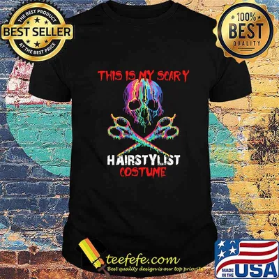 This Is My Scary Hairstylist Costume Skull Shirt