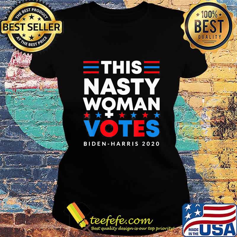 This nasty woman votes biden harris 2020 stars s Ladies tee This nasty woman votes biden harris 2020 stars s Ladies tee