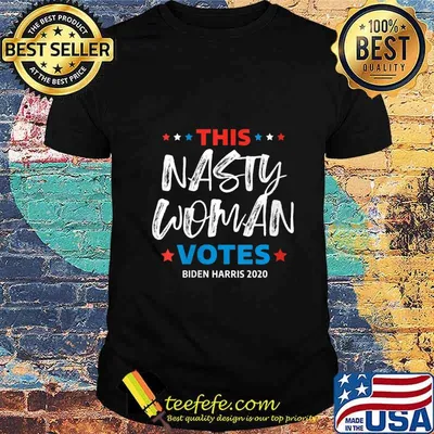 This Nasty Woman Votes Biden Harris Election 2020 Shirt