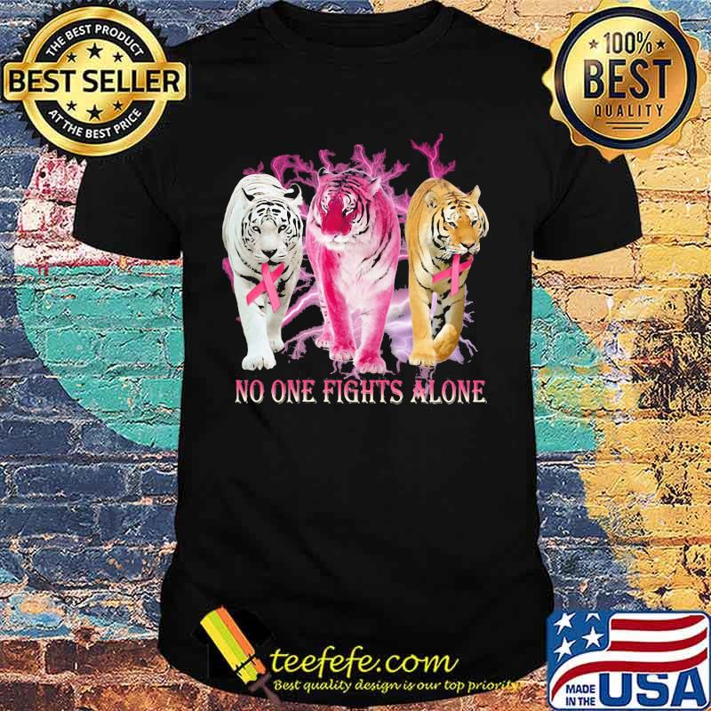 Tigers no one fights alone cancer awareness shirt Tigers no one fights alone cancer awareness shirt