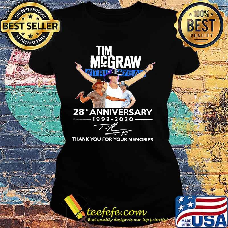 Tim mcgraw 28th anniversary 1992 2020 thank you for the memories signatures s Ladies tee Tim mcgraw 28th anniversary 1992 2020 thank you for the memories signatures s Ladies tee